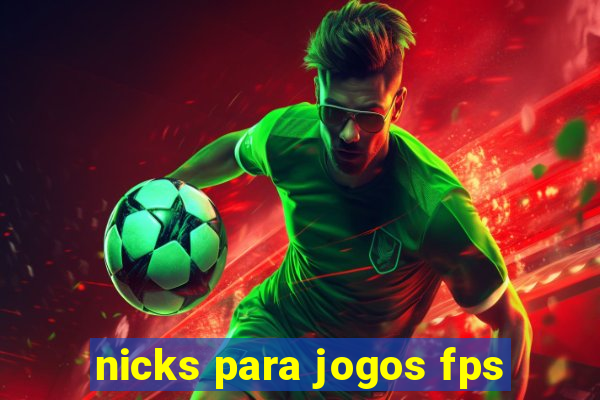 nicks para jogos fps